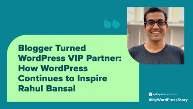 كيف يستمر WordPress في إلهام Rahul Bansal